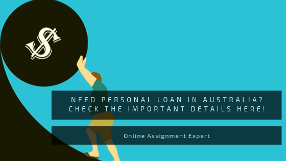 Need Personal Loan in Australia? Check The Important Details Here!