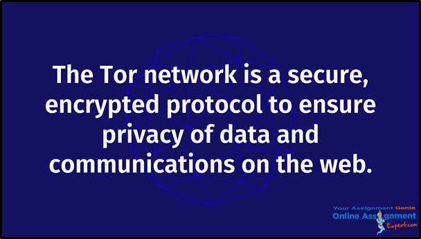 TOR Network Assignment Help