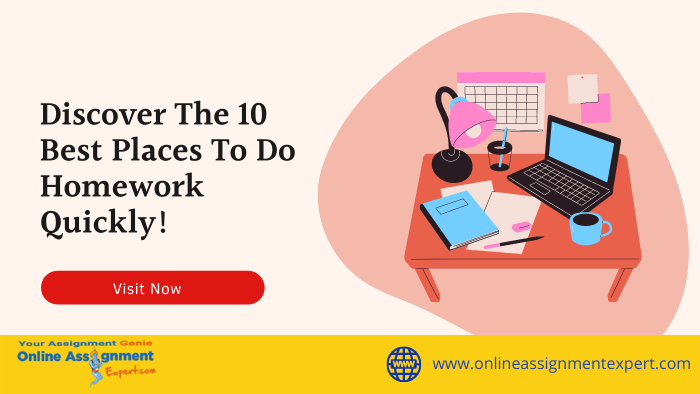 10 Best Places to do Homework