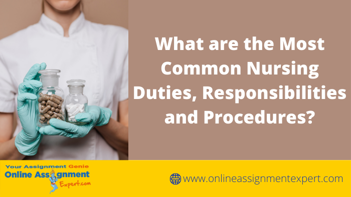 Learning Nursing Duties and Responsibilities