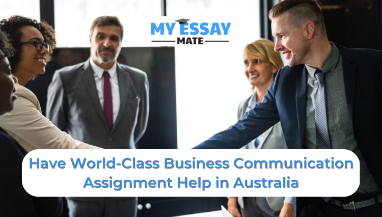 Have World-Class Business Communication Assignment