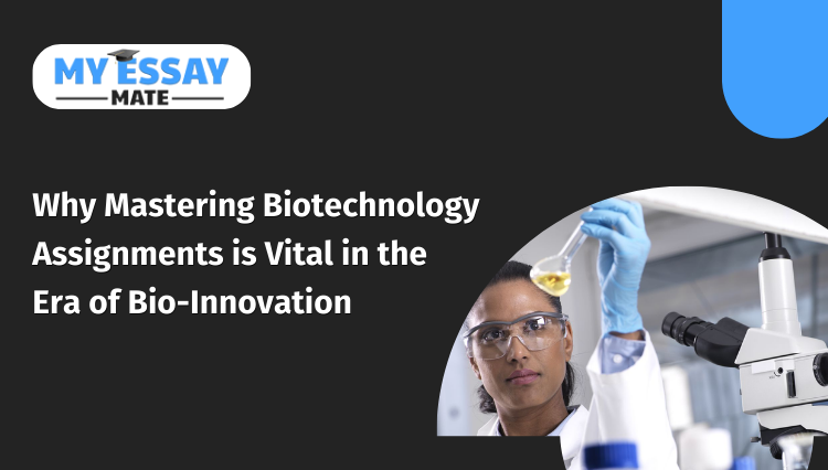 Biotechnology Assignments